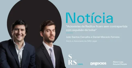 ‘Reditus shareholders get no compensation for delisting’ (with João Santos Carvalho and Daniel Macedo Ferreira)