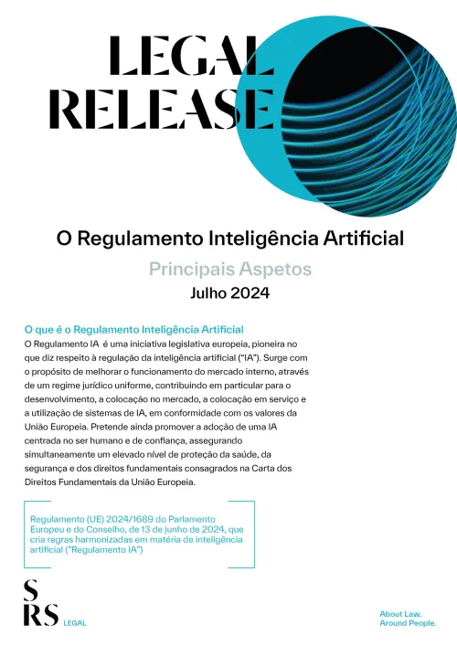 SRS Legal Release: O Regulamento Inteligência Artificial