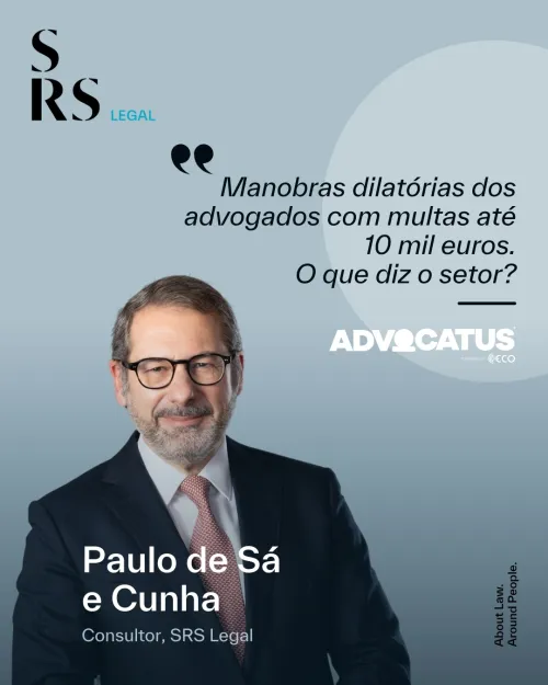 "Manobras dilatórias dos advogados com multas até 10 mil euros. O que diz o sector?" (com Paulo de Sá e Cunha)