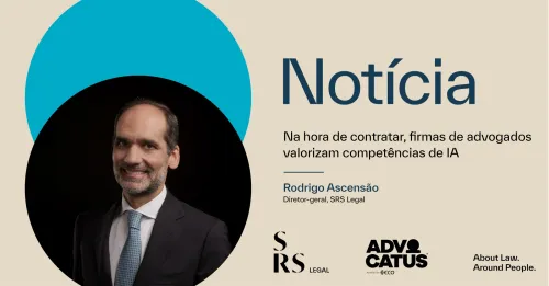 "Na hora de contratar, firmas de advogados valorizam competências de IA" (com  Rodrigo Ascensão)